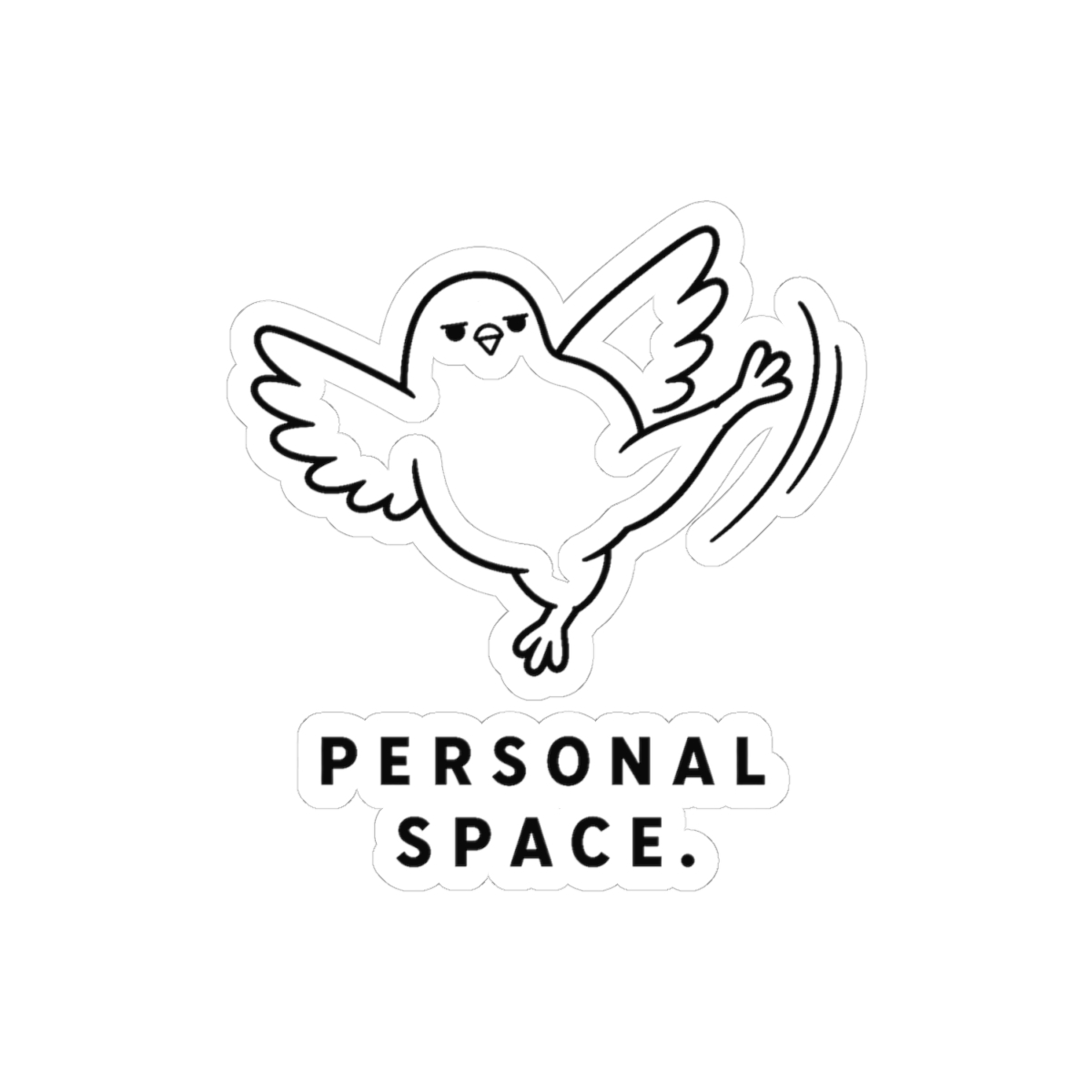 Personal Space Pigeon Sticker — nomorebrain.com