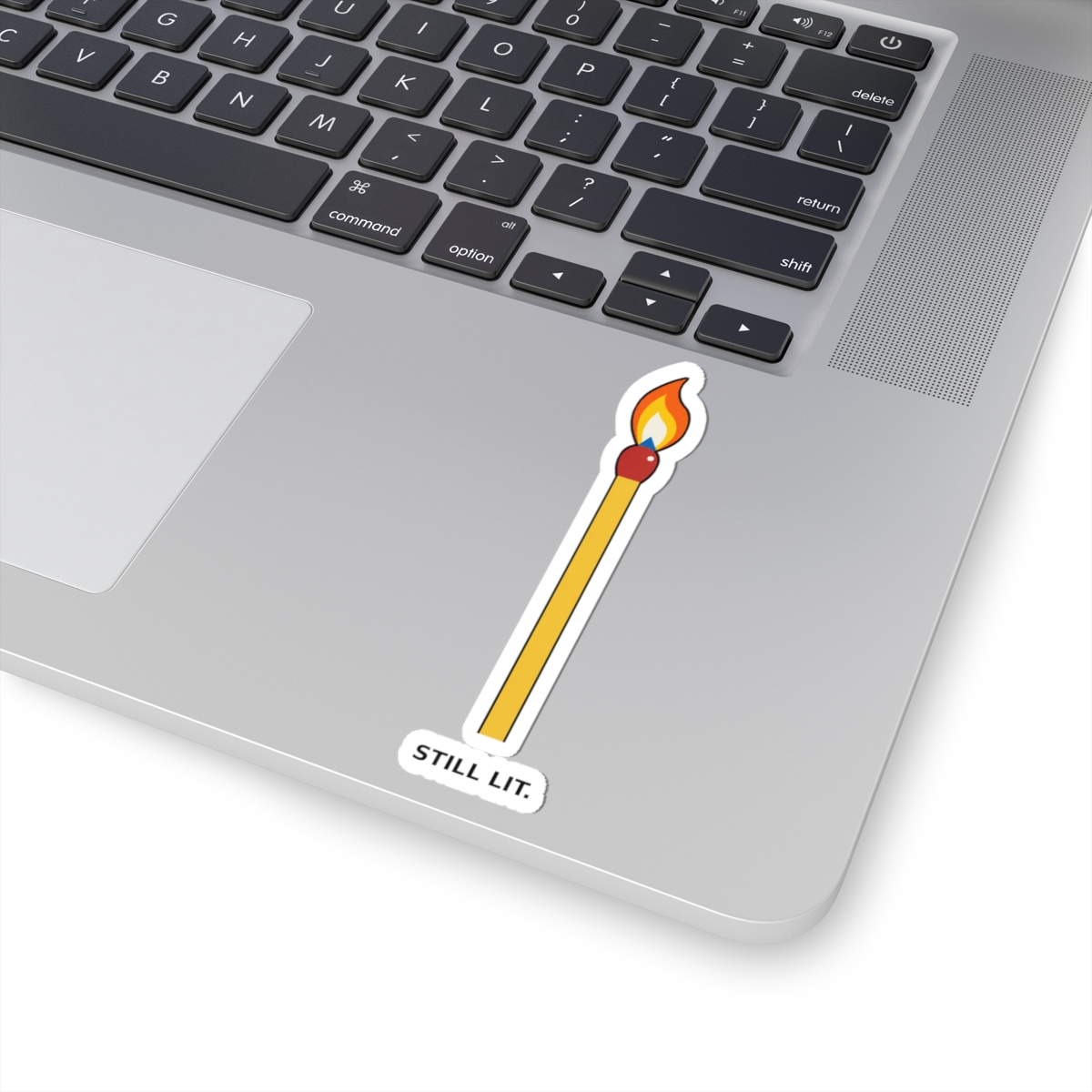 Still Lit Sticker — nomorebrain.com